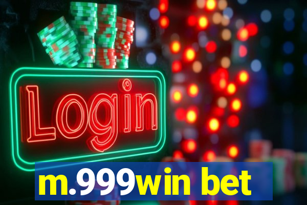 m.999win bet