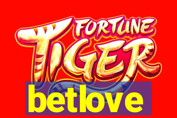 betlove