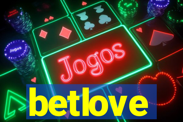 betlove