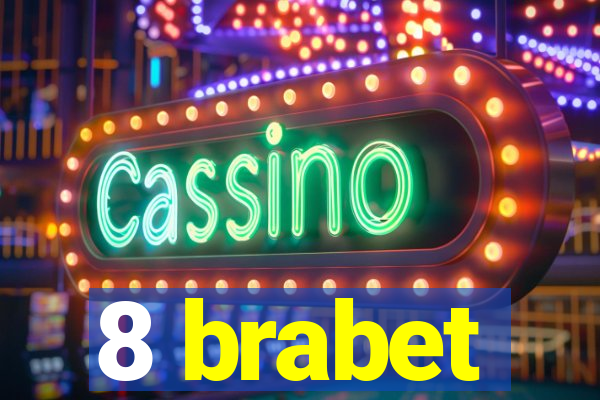 8 brabet
