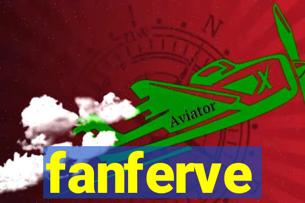 fanferve