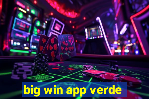 big win app verde