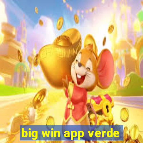 big win app verde