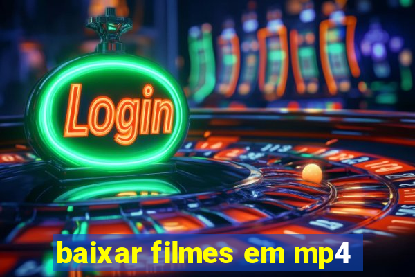 baixar filmes em mp4