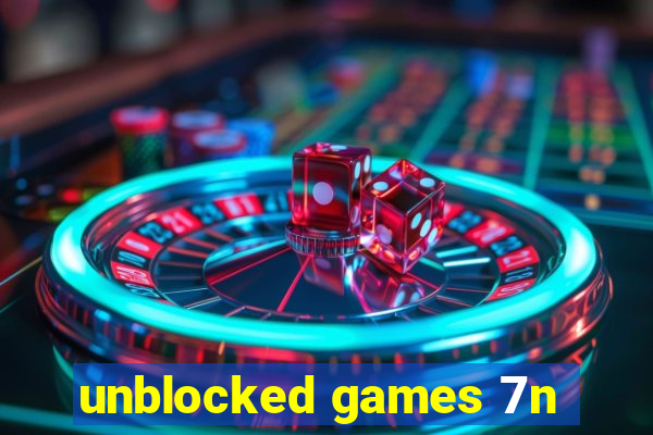 unblocked games 7n