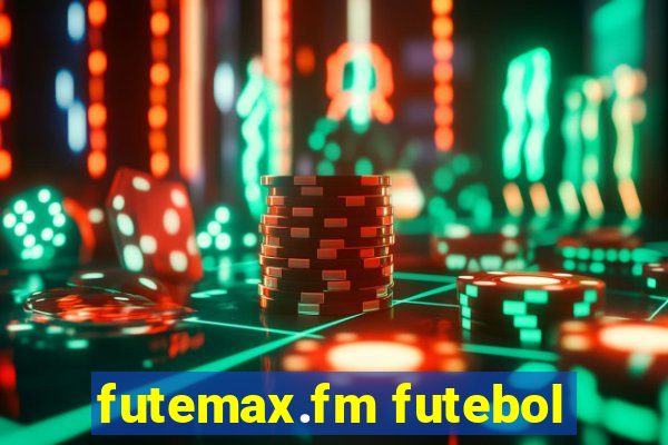 futemax.fm futebol