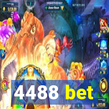 4488 bet