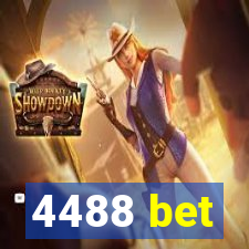 4488 bet