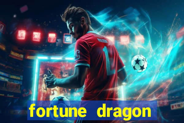 fortune dragon ganho certo demo