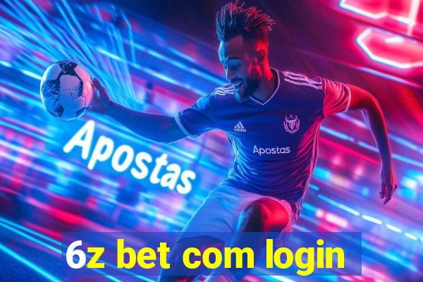 6z bet com login