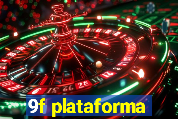 9f plataforma