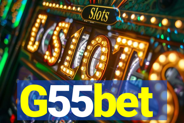 G55bet