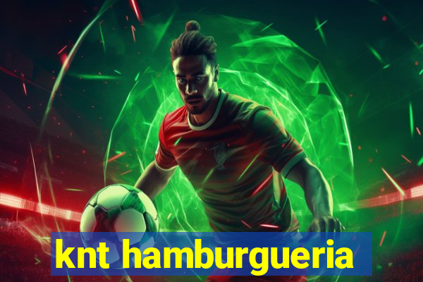 knt hamburgueria