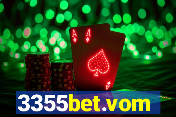 3355bet.vom
