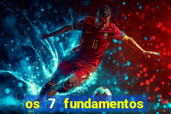 os 7 fundamentos da umbanda