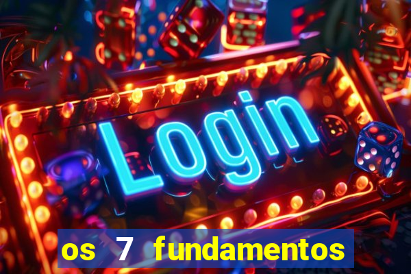os 7 fundamentos da umbanda