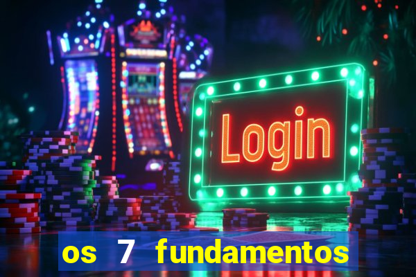 os 7 fundamentos da umbanda