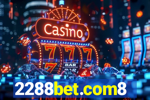 2288bet.com8