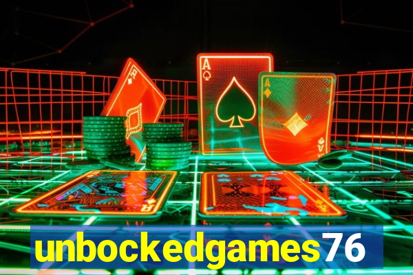unbockedgames76