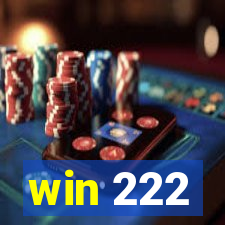 win 222