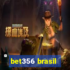 bet356 brasil