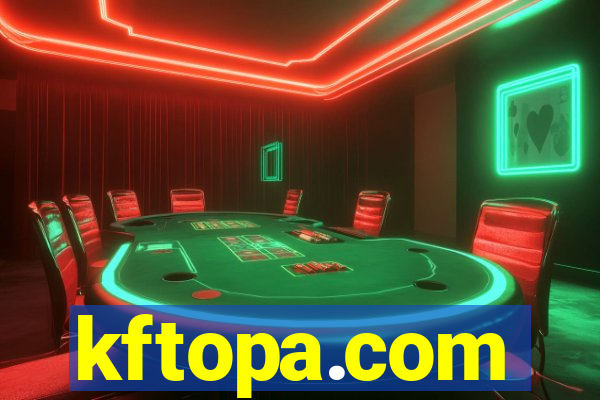 kftopa.com