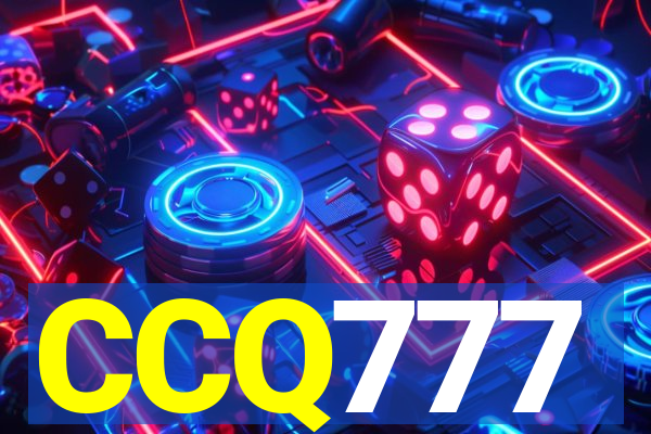 CCQ777