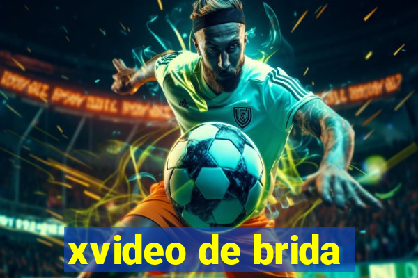 xvideo de brida