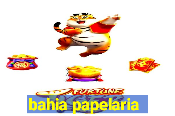 bahia papelaria