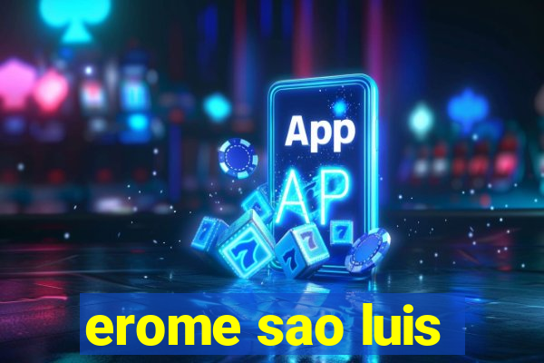 erome sao luis