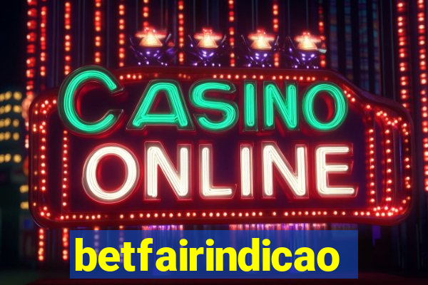 betfairindicao