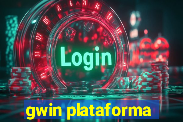 gwin plataforma