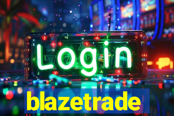 blazetrade