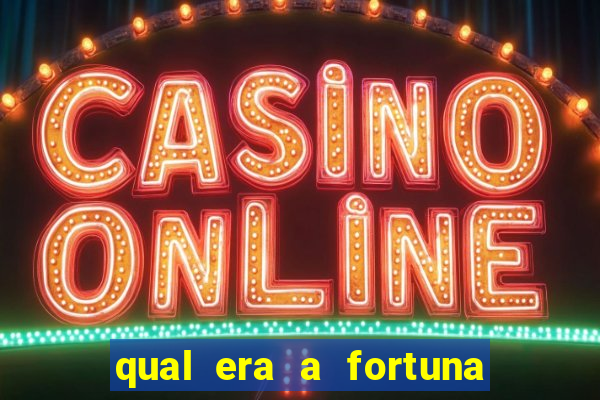 qual era a fortuna de paulinha abelha