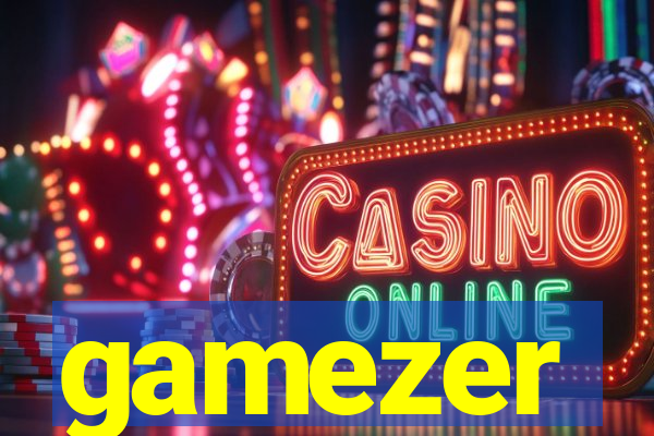 gamezer