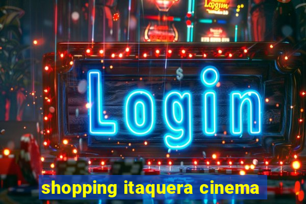 shopping itaquera cinema