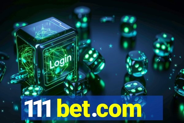 111 bet.com