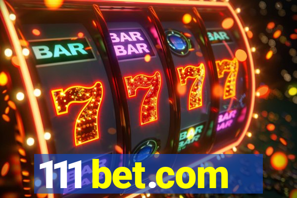 111 bet.com