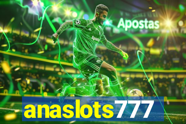 anaslots777