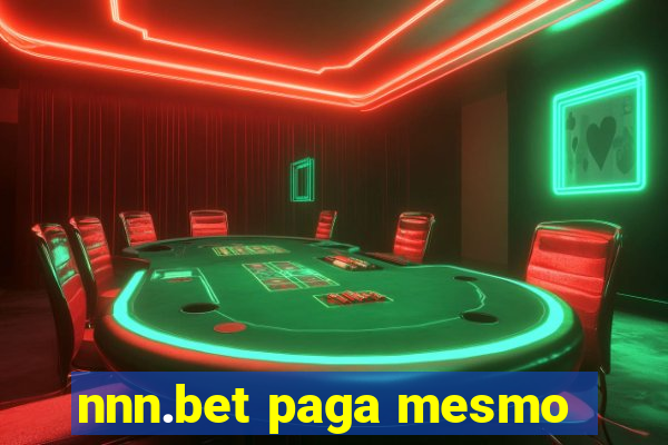 nnn.bet paga mesmo