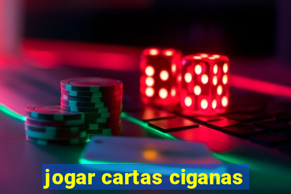jogar cartas ciganas