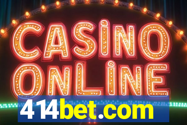 414bet.com