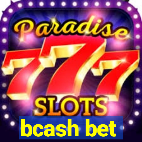 bcash bet