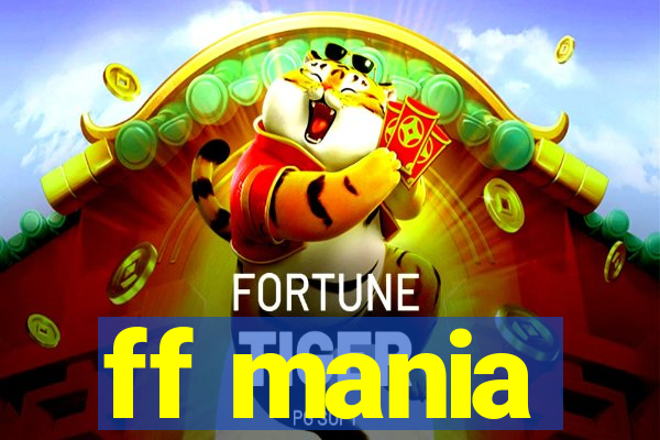 ff mania