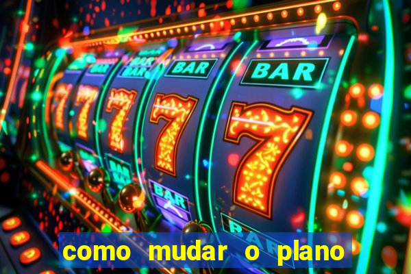 como mudar o plano tim beta mensal para semanal