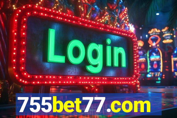755bet77.com