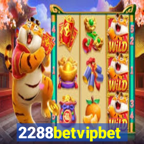 2288betvipbet