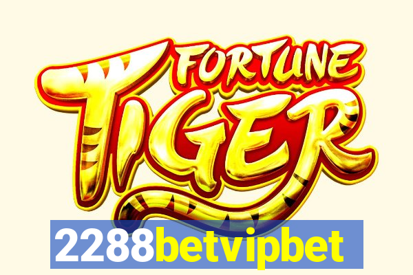 2288betvipbet