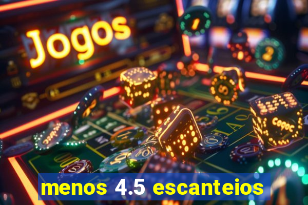 menos 4.5 escanteios