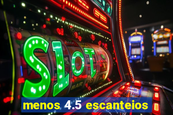 menos 4.5 escanteios